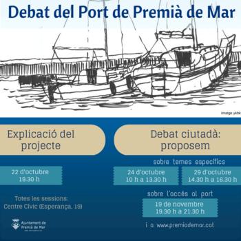 Debat port Premià de Mar Debat port Premià de Mar