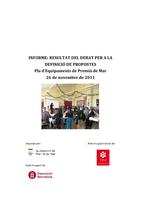 Informe taller Definició de Propostes Pla Equipaments Premià de Mar