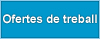 Ofertes de Treball