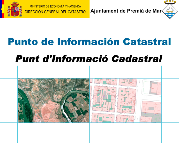 Punt d'Informació Cadastral (PIC) Punt d'Informació Cadastral (PIC)