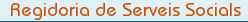 Regidoria de Serveis Socials