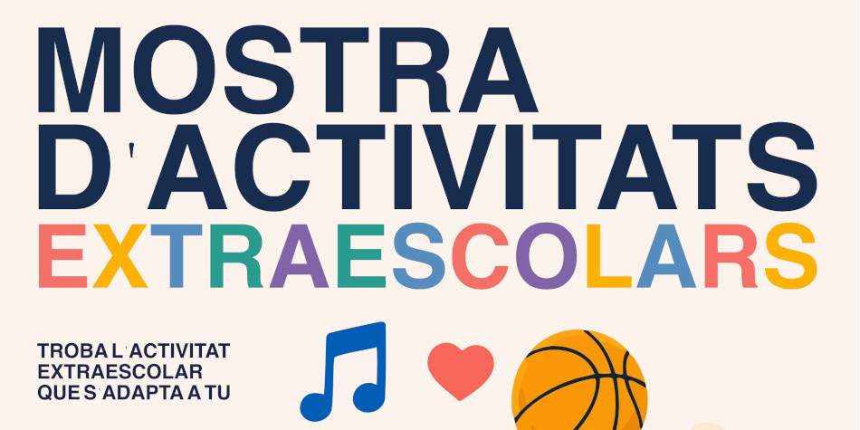 Mostra d'Activitats Extraescolars 2026 Mostra d'Activitats Extraescolars 2026